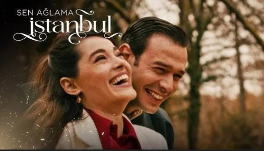 لا تبكي يا إسطنبول الحلقة 8 والاخيرة